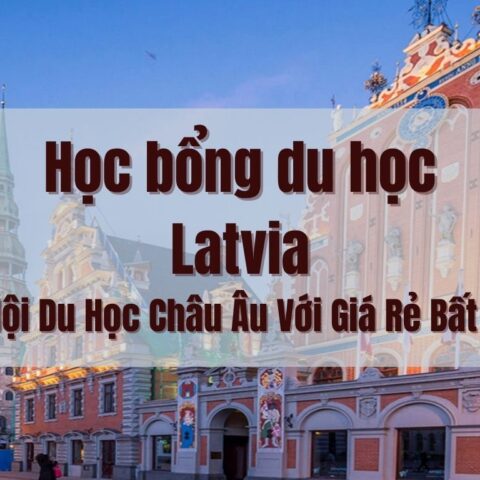 Học bổng du học Latvia