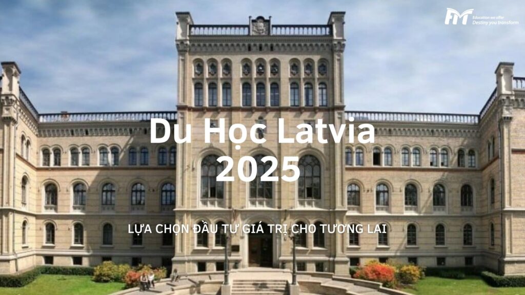 Du học Latvia 2025