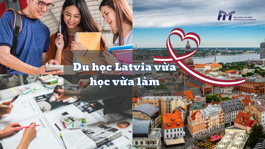 Du học Latvia vừa học vừa làm