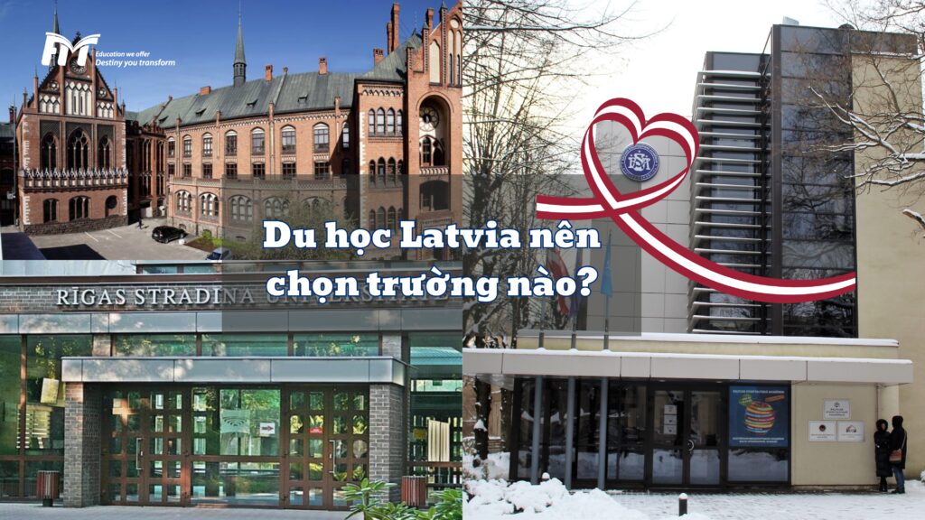 du học latvia nên chọn trường nào?